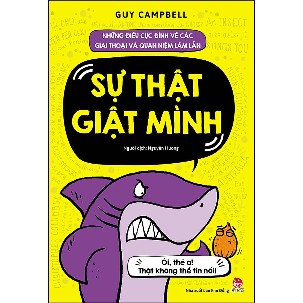 Sách Những Điều Cực Đỉnh Về Các Giai Thoại Và Quan Niệm Lầm Lẫn - Sự Thật Giật Mình (Tái Bản 2021)