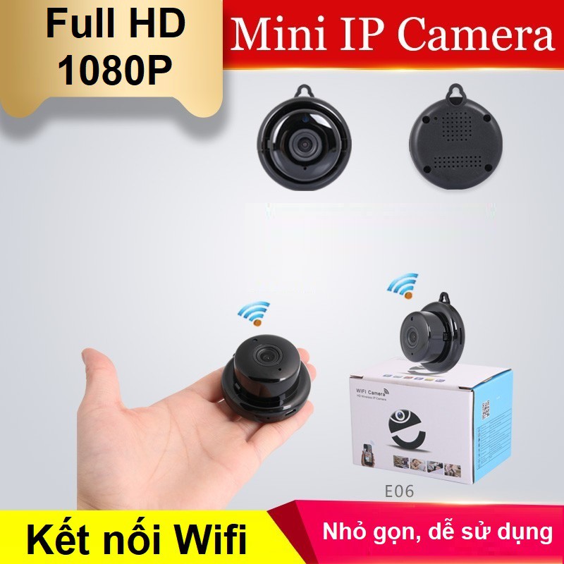 Camera mini Wifi Góc Rộng HD V380 E06 - Giám Sát Hồng Ngoại + Tặng đèn led USB