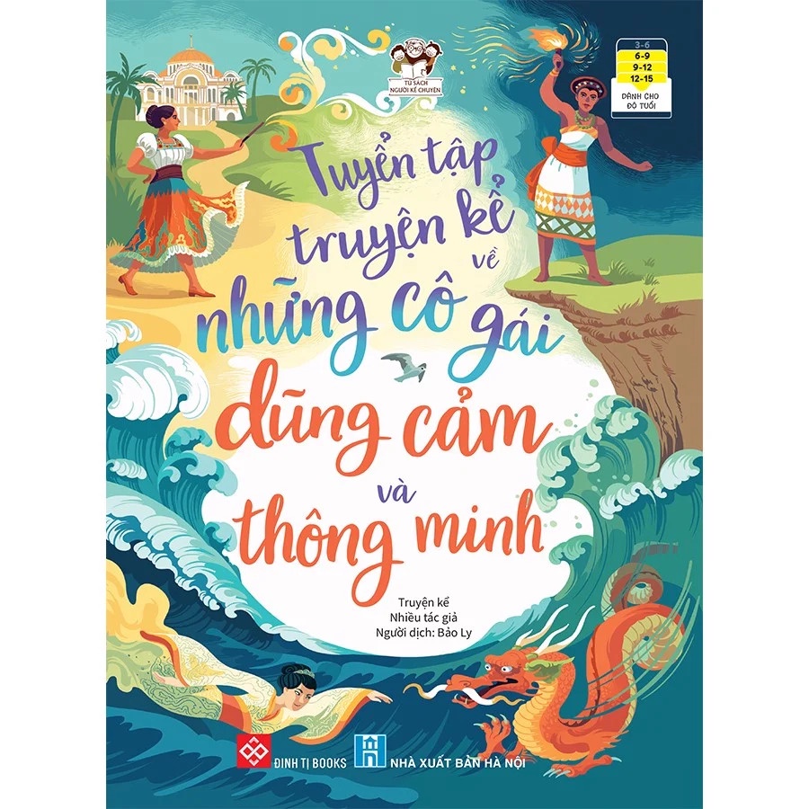Sách - Tuyển tập truyện kể về những cô gái dũng cảm và thông minh