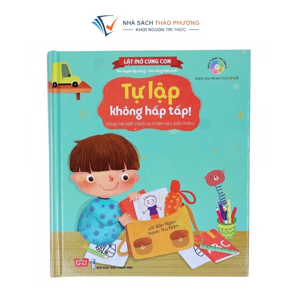 Sách - Kỹ năng đầu đời lật mở cùng con tương tác rèn luyện kỹ năng gia tăng hiểu biết cho bé từ 2-10 tuổi