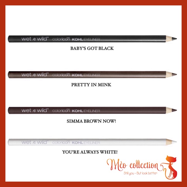 Chì kẻ mắt Wet n wild Color Icon Kohl Eyeliner màu đen, đen nâu, nâu, trắng | BigBuy360 - bigbuy360.vn