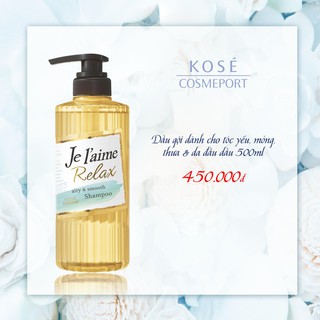 Dầu Gội Cho Tóc Dầu, Mỏng, Yếu Kosé Cosmeport Je L'aime Relax Shampoo Bounce & Airy (500ml)