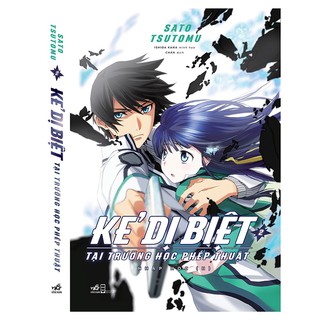 Kẻ Dị Biệt Tại Trường Học Phép Thuật - Tập 2: Nhập Học