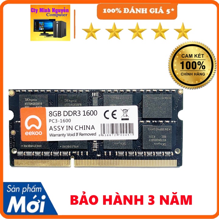 Ram Laptop Eekoo DDR3L 4gb, DDR3L 8gb bus 1600, DDR4 4gb-8gb bus 2666 New 100% BH 3 Năm