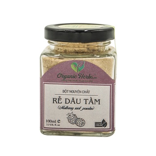 Bột Rễ Dâu Tằm Nguyên Chất 100% Organic Herbs