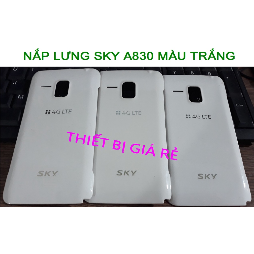 NẮP LƯNG SKY A830 MÀU TRẮNG