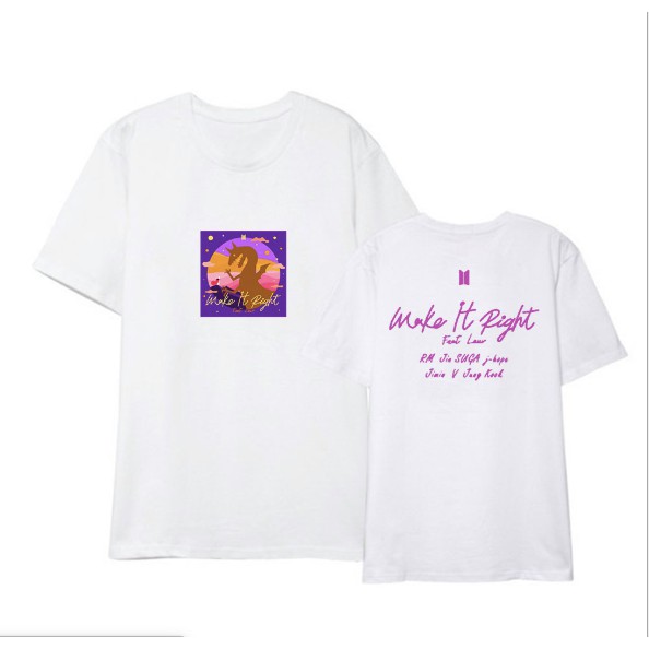 Áo thun hình Bangtan make it right F129