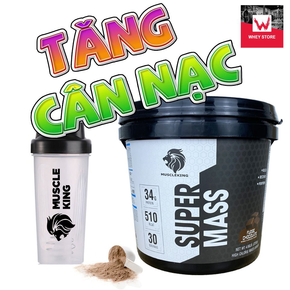 Sữa Tăng Cân SUPER MASS 2,25 KG + Tặng Shaker -Tăng Cân Nạc MUSCLE KING (Chính Hãng 100% - Có Tem Truy Xuất Chính Hãng