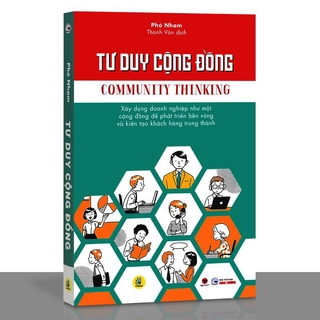 Sách - Tư Duy Cộng Đồng - Community Thinking (Kèm Bookmark)