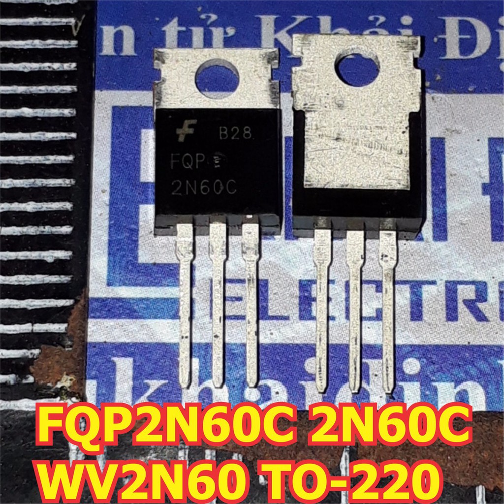10 con FQP2N60C 2N60C 2N60 WV2N60 TO-220 MOSFET kênh N 2A 600V KDE1239