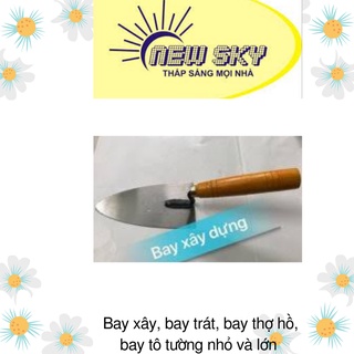 Bay xây, bay trát,  bay thợ hồ,  bay tô tường nhỏ và lớn