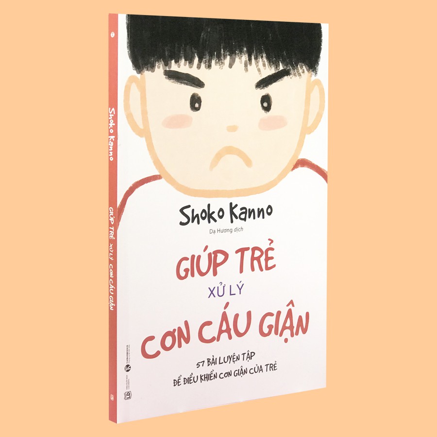 Sách - Giúp Trẻ Xử Lý Cơn Cáu Giận - 57 bài luyện tập để điều khiển cơn giận của trẻ