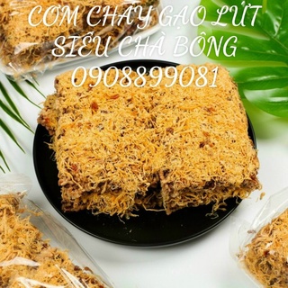 CƠM CHÁY GẠO LỨT SIÊU CHÀ BÔNG