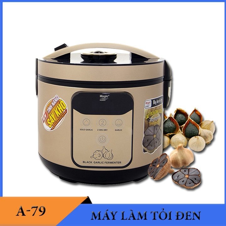 Nồi làm tỏi đen Magic Kora A79 Chức năng sấy khô 2 tiếng Làm tỏi tép và tỏi cô đơn lý sơn | Bảo hành chính hãng 1 Năm