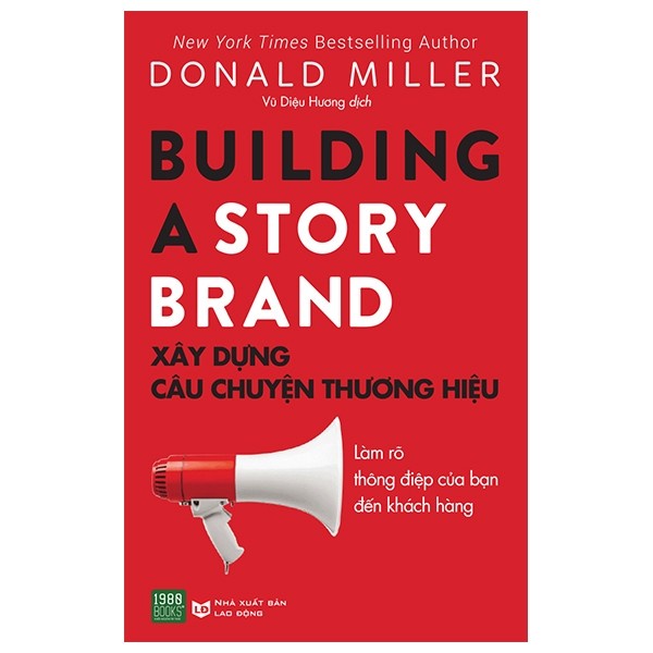 Sách - Xây dựng câu chuyện thương hiệu (2022) - Donald Miller - 1980Books