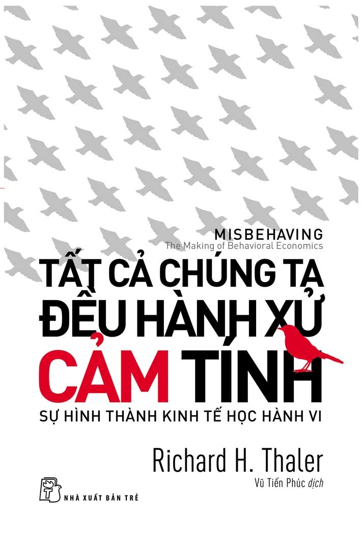 Sách Tất Cả Chúng Ta Đều Hành Xử Cảm Tính (Tái Bản 2020)