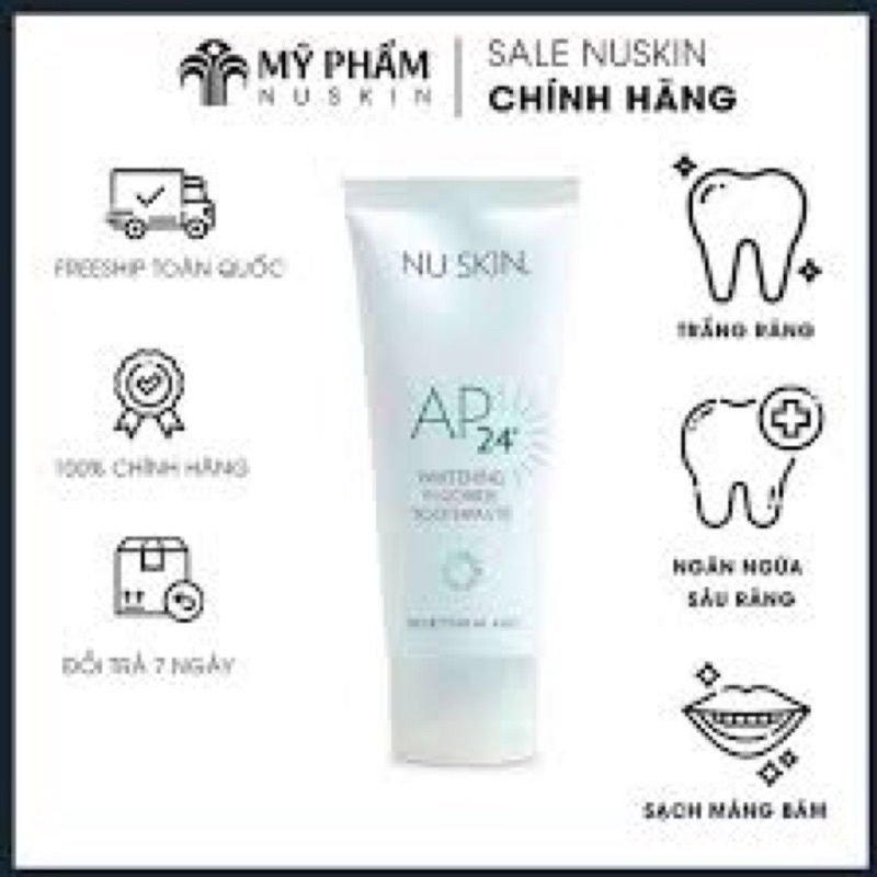Kem đánh răng AP24 Nuskin Whitening Fluoride Toothpaste 110g của Mỹ
