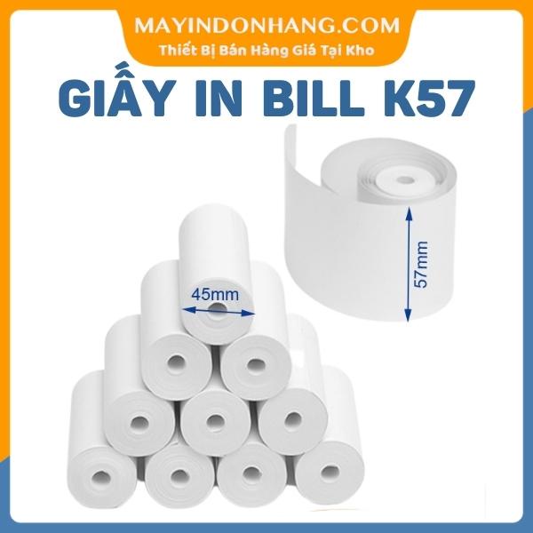 GIẤY IN BILL K57 1 CUỘN