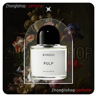 Nước hoa unisex | 𝐙𝐡𝐨𝐧𝐠𝐥𝐢.𝐬𝐡𝐨𝐩 | byredo pulp