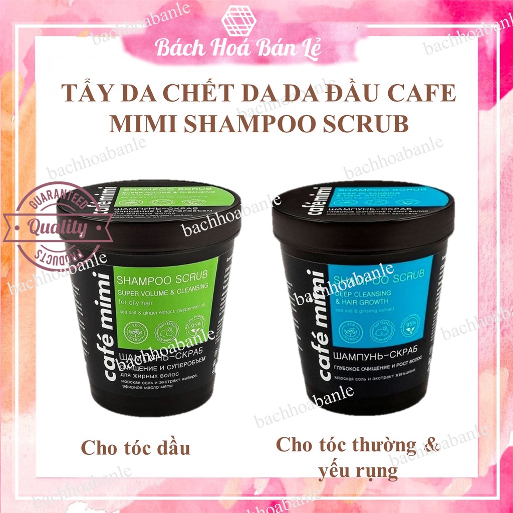 Dầu gội - Tẩy da chết da đầu Cafe Mimi Shampoo Scrub làm sạch sâu cho tóc tơi &amp; bồng bềnh, giảm gàu ngứa, kiềm dầu