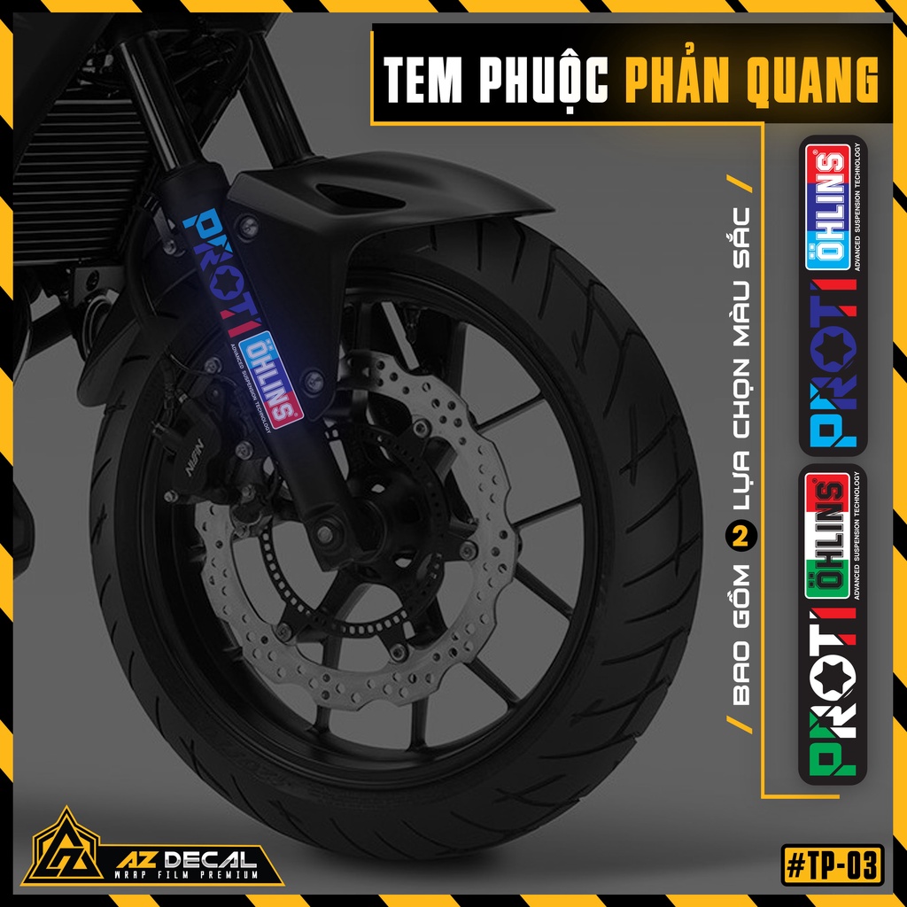 Tem Dán Phuộc Trước Phản Quang Dán Xe Máy, Xe Điện Proti Ohlins | TP03 | Chống Nước, Áp Dụng Mọi Dòng Xe