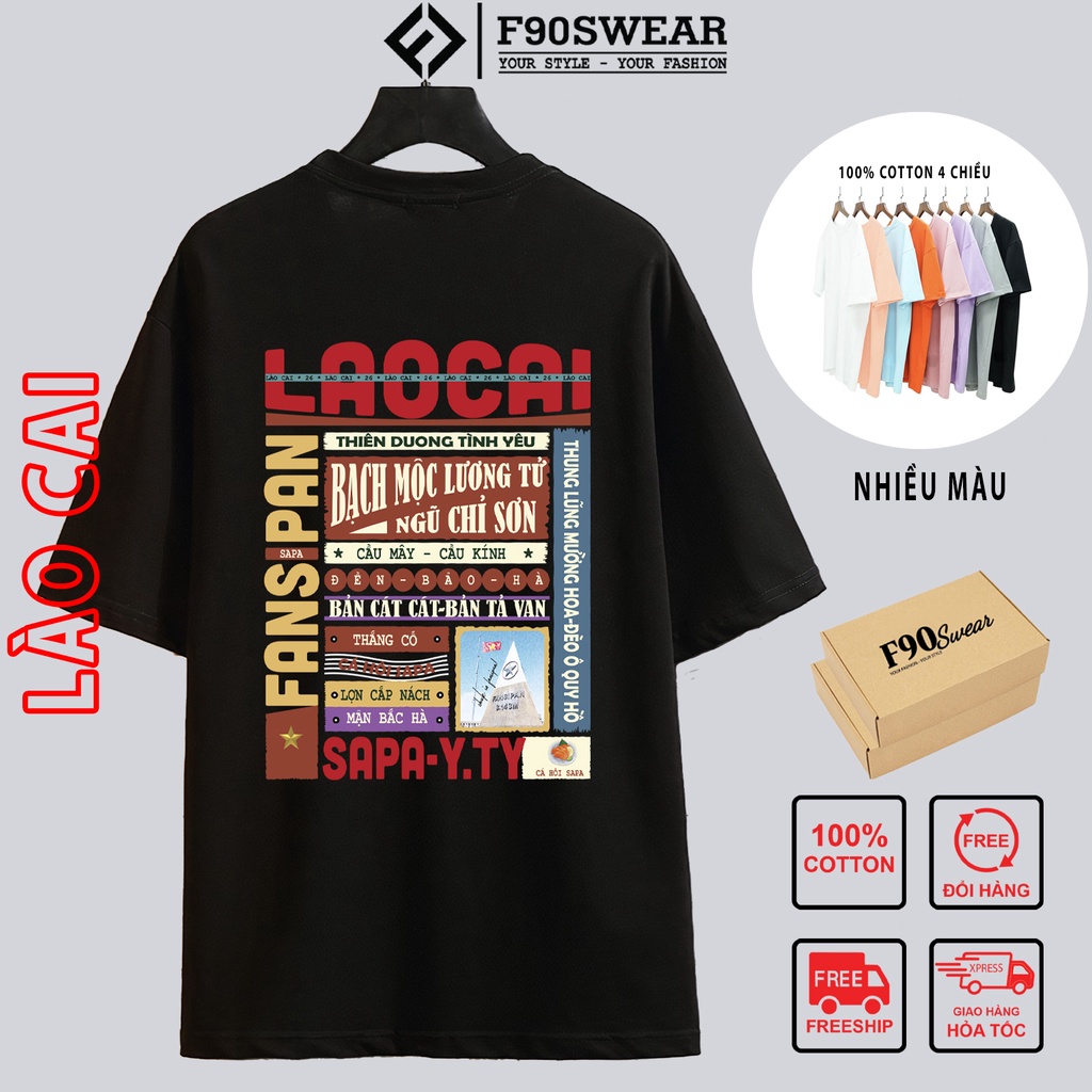 Áo thun tay lỡ nam nữ, áo phông nam nữ Unisex form rộng 100% COTTON thoáng mát thấm hút mồ hôi in hình LÀO CAI