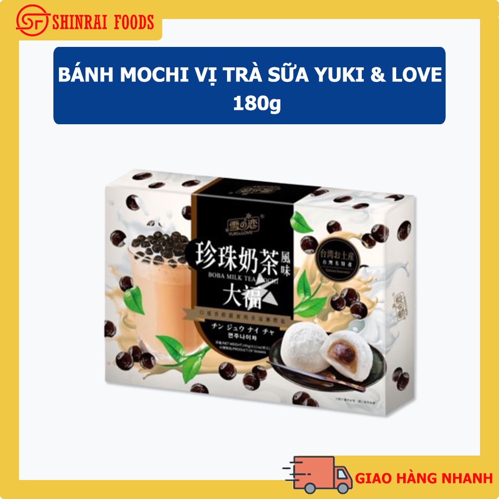 Bánh mochi vị trà sữa Yuki&amp;love