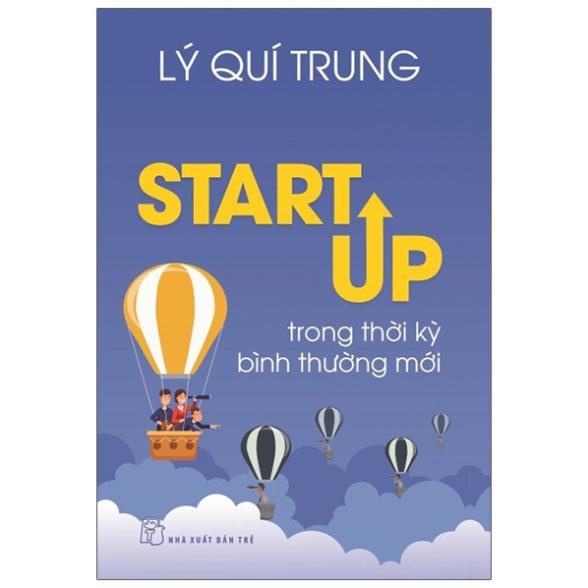 Sách - Startup Trong Thời Kỳ Bình Thường Mới - NXB Trẻ