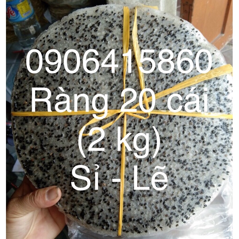 COMBO 2 RÀNG BÁNH TRÁNG GẠO MÈ ĐEN LOẠI ĐẶC BIỆT GIÁ CHỈ 170 NGÀN/ 40 CÁI / 4KG  DÀY , GIÒN , XỐP , THƠM NGON