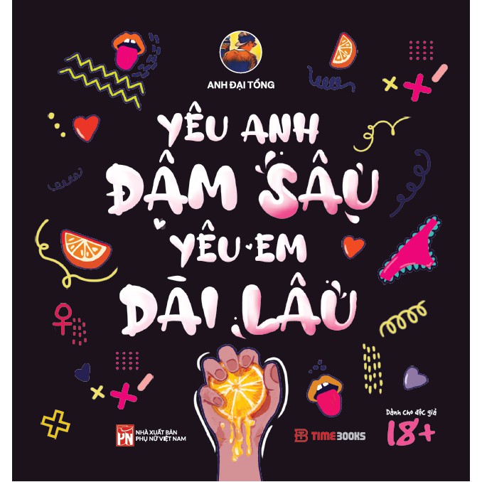 Sách - Yêu Anh Dài Lâu, Yêu Em Đậm Sâu