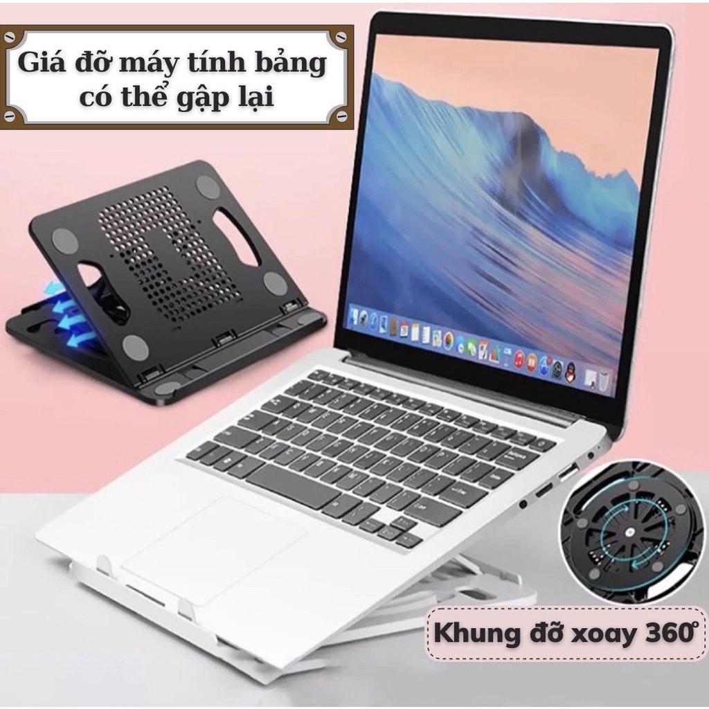 Giá đỡ laptop, macbook, ipad, điện thoại, kệ đỡ máy tính cao cấp tản nhiệt, gấp gọn xách tay, tiên lợi sử dụng