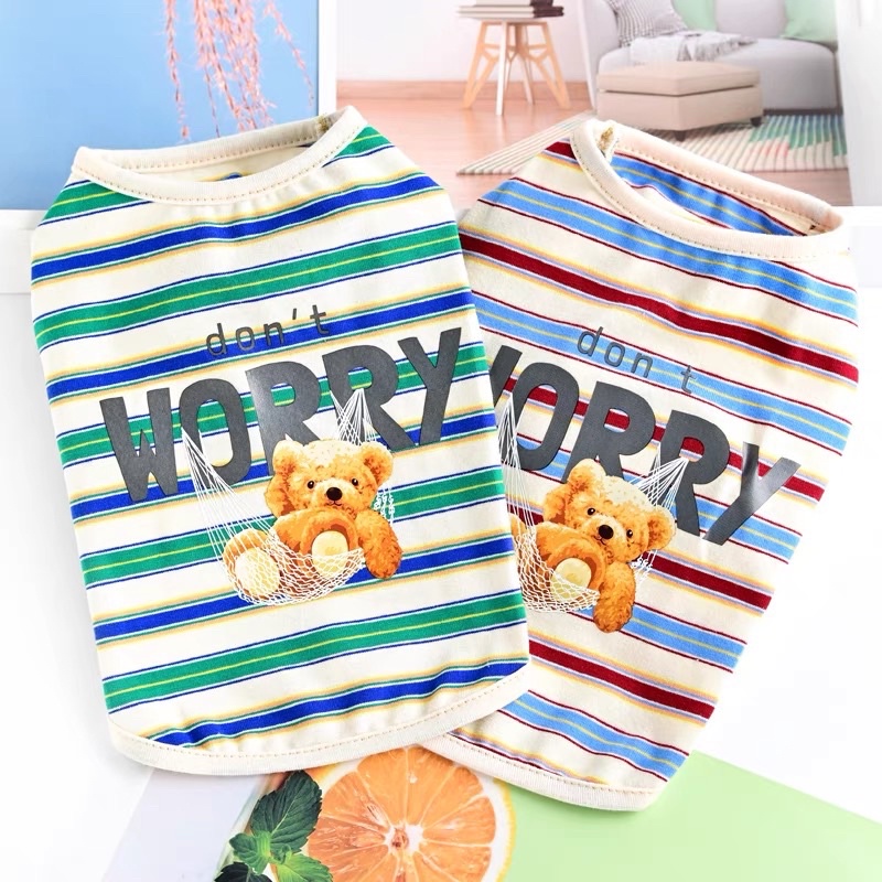 áo gấu &quot; DON'T WORRY &quot; sọc ngang dành cho chó mèo