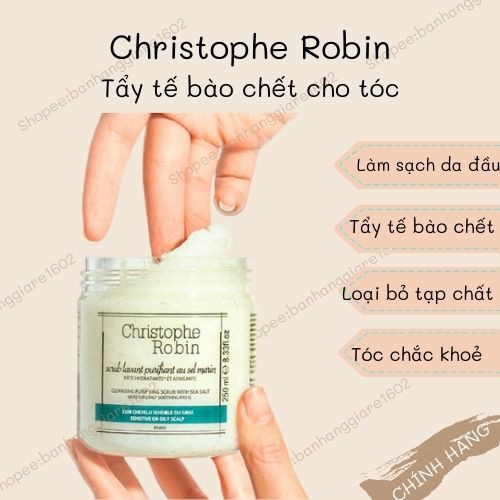 [Christophe Robin] Tẩy Tế Bào Chết Cho Tóc Cleansing Purifying Scrub With Sea Salt (bill Sephora)