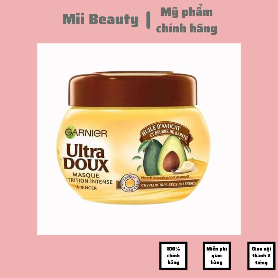 Kem Ủ Tóc Bơ Garnier Ultra Doux 300ml Giúp Tóc Mềm Mượt Bản Nội Địa Pháp Chuẩn 100% - Mii Beauty