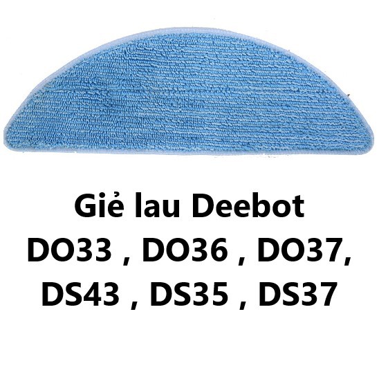 Giẻ lau Robot hút bụi Ecovacs Deebot DS43 , DS35 , DS37 , DO33 , DO36 , DO37