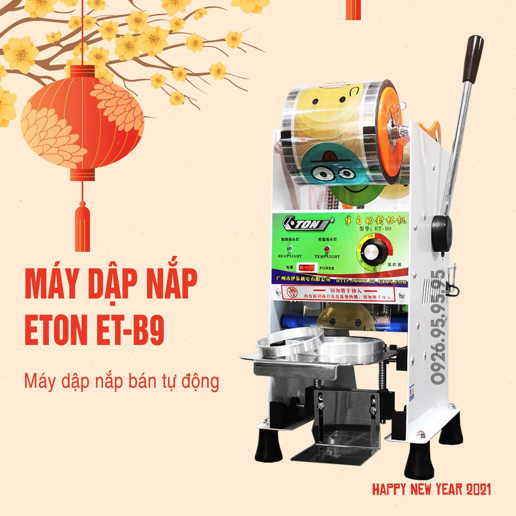 Máy dập nắp cốc bán tự động Eton – B9 tự động quay , rất bền , Bảo hành 12 tháng - Thiết Bị Máy Móc Pha Chế