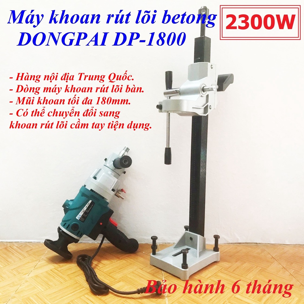 Máy Khoan Rút Lõi Bê Tông DONGPAI DP-1800  - Hàng Nội Địa - Chạy Khỏe, Chạy Êm