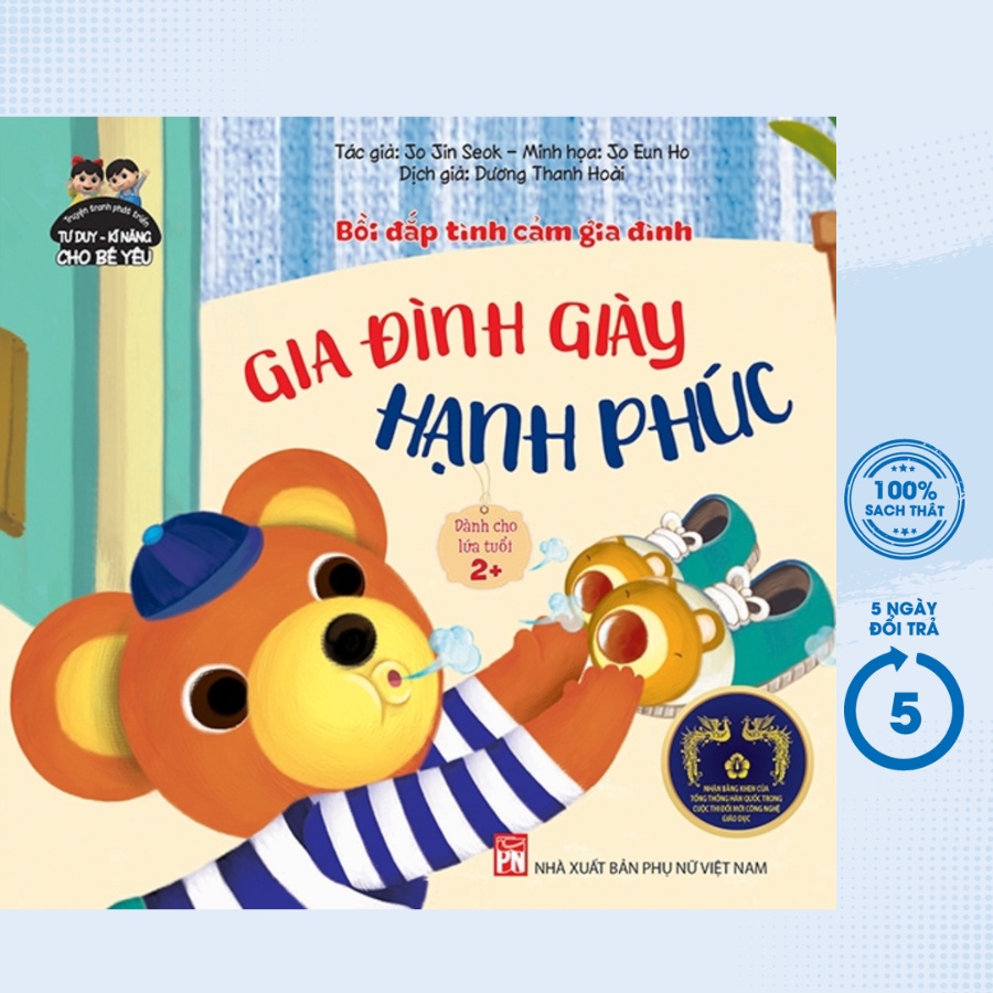 Sách - Phát Triển Tư Duy - Kĩ Năng Cho Bé: Bồi Đắp Tình Cảm Gia Đình - Gia Đình Giày Hạnh Phúc - PNU