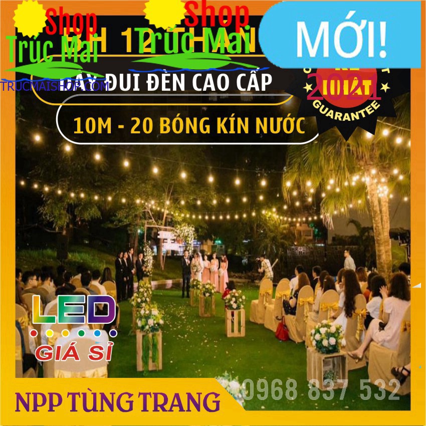 Dây đèn trang trí ngoài trời dùng cho quán cà phê, trà chanh, trà sữa... 10m 20 bóng, 5m 10 bóng loại 1