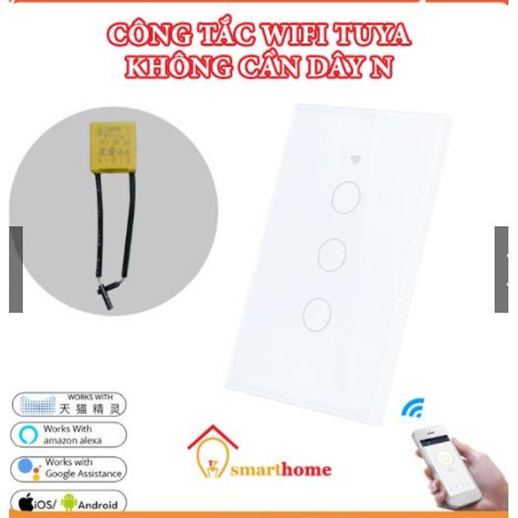 Công Tắc Cảm Ứng Thông Minh Wifi, Không Cần Dây N, Điều Khiển Từ Xa Bằng Điện Thoại Qua App. Smart Life/ Tuya