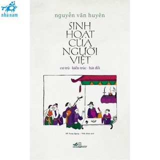 Sách - Sinh hoạt của người Việt Cư trú - kiến trúc - hát đối