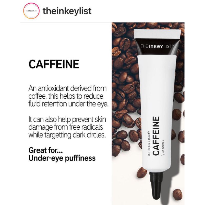 [ The INKEY List ] Kem mắt Caffeine Eye Cream