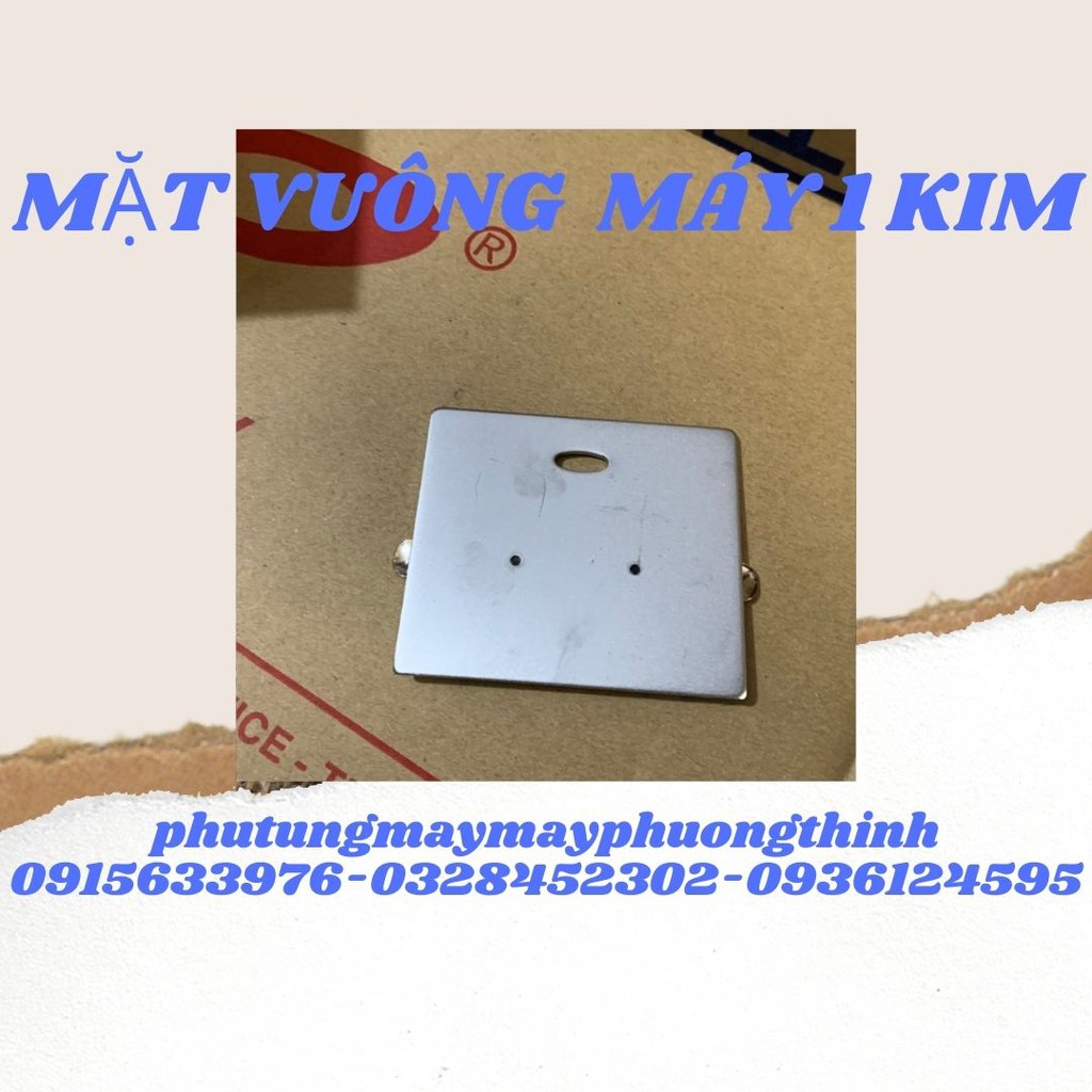 MẶT VUÔNG MÁY 1 KIM