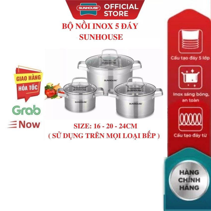 Bộ 3 nồi inox cao cấo 5 đáy bếp từ SUNHOUSE  16 20 24 CM (dùng được trên mọi loại bếp)  chính hãng bảo hành toàn quốc