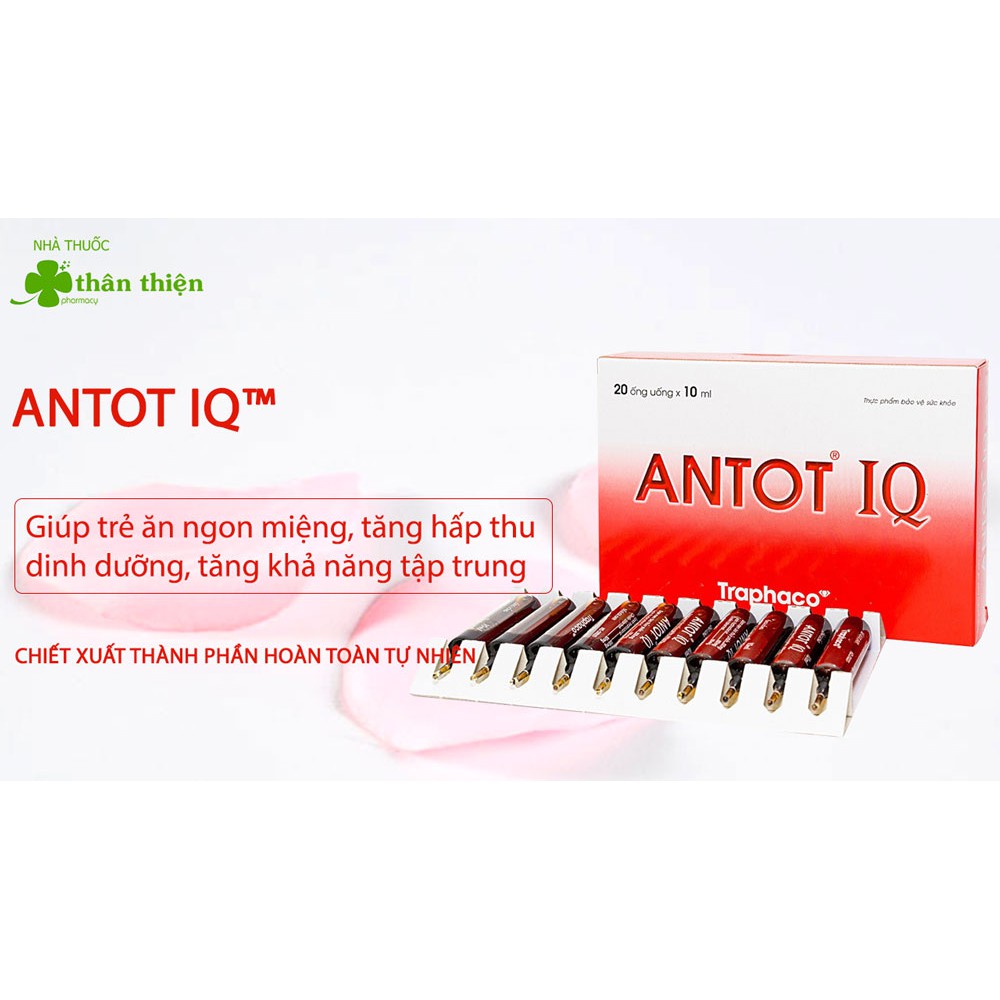 ANTOT IQ - Hỗ trợ giúp trẻ phát triển chiều cao và trí tuệ (dược Traphaco)