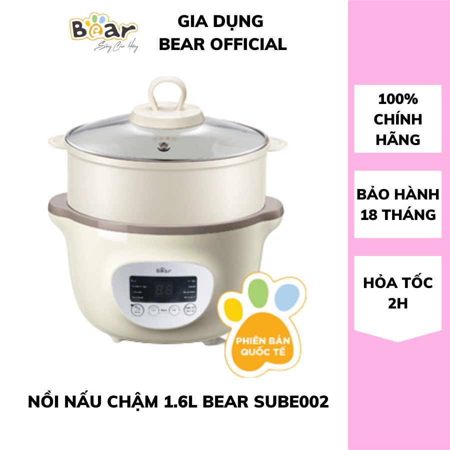 Nồi nấu cháo chậm cho bé Bear 1.6L SUBE002 bản quốc tế, nồi hầm cháo cho bé ăn dặm, ninh, hầm, ủ cháo, BH 18 THÁNG