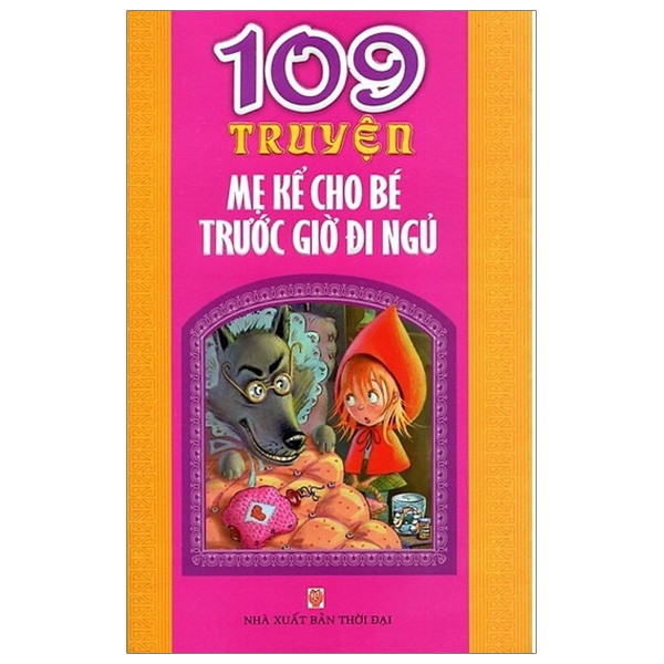 Sách - 109 Truyện Mẹ Kể Cho Bé Trước Giờ Đi Ngủ