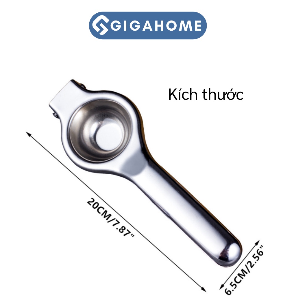 Dụng Cụ Ép Vắt Lấy Nước Cốt Chanh GIGAHOME Bằng Inox 304 Tiện Lợi, Nhanh Chóng 3170