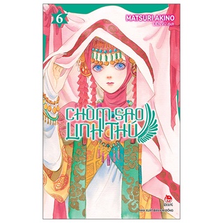 Sách Chòm Sao Linh Thú - Tập 6 - Tặng Kèm Bookmark