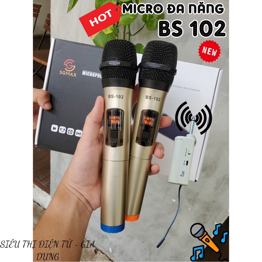 Micro Không Dây SGMAX G01, G02,SG-BS102, karaoke Hát Nhẹ. Thiết kế tỉ mỉ, chức năng hiện đại. BH 1 đổi 1.